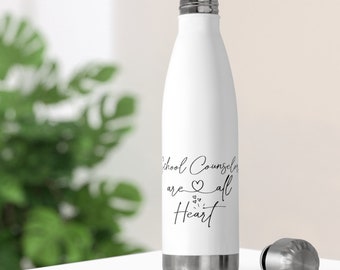 SCHOOL COUNSELORS are all heart, insulated water bottle, reusable water bottle, counseling, counselor gift, department 20oz Insulated Bottle