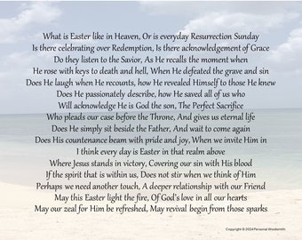 What is Easter Like in Heaven poem by Personal Wordsmith, Reflections on Jesus, Christian Encouragement, Reading for Ressurection Sunday