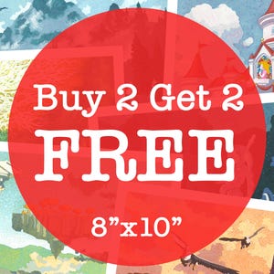 BUY 2 GET 2 FREE - Small Prints 8&quot;x10&quot;