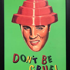 Don't be cruel:prints Limited 15