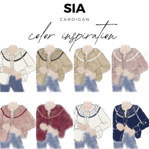 May include: Illustration of a SIA cardigan in various colors. The image shows eight different cardigan designs, each with a unique color scheme, including cream, tan, pink, and navy. The text "color inspiration" is written in cursive.