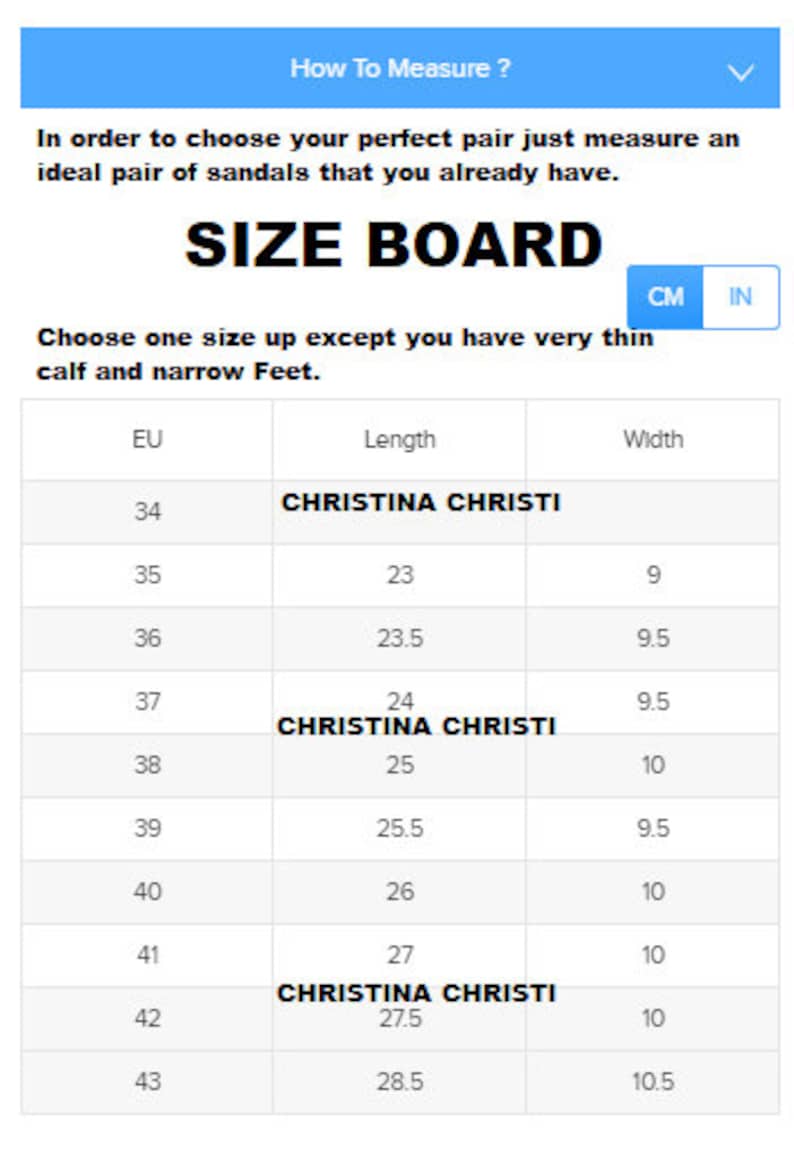 May include: Size chart for sandals in US women's sizes, showing European sizes (EU), length in inches, and width in inches. The chart includes the brand name Christina Christi.