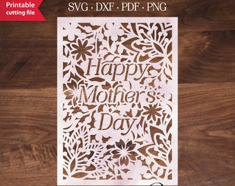 Mother's Day card SVG cut file with flowers, greeting card for mother lasercut template, Cricut and Silhouette Cameo paper cutting vector