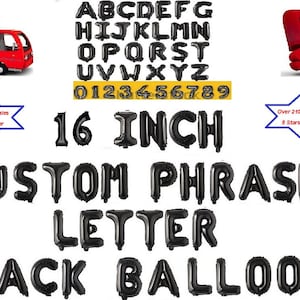 Black Letter, Number Foil Balloons 16"-Create Your Own Phrase/Name/Number/Word, Birthdays, Party, Graduation, Holidays, Baby Shower, Wedding