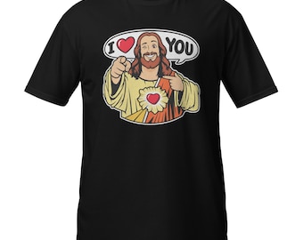 Cool Jesus / Buddy Christ / I Love You - Short-Sleeve Unisex T-Shirt