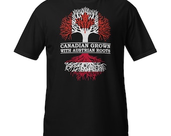 Canadian Grown with Austrian Roots - Canada Austria Tree - Short-Sleeve Unisex T-Shirt
