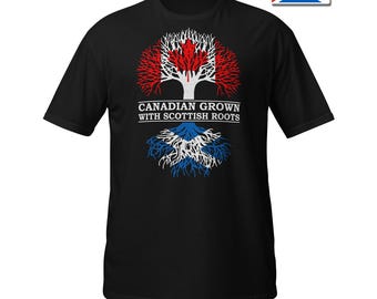Shirt + Sticker / Canadian Grown with Scottish Roots - Canada Scotland Short-Sleeve Unisex T-Shirt