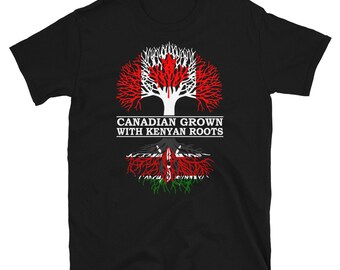 Canadian Grown with Kenyan Roots (with text) - Canada Kenya Flag Tree - Short-Sleeve Unisex T-Shirt