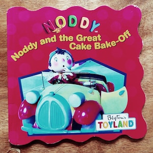 Noddy and the Great Cake Bake Off Paperback Book 1998