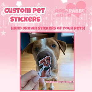 Custom Pet Stickers / Personalized Animal Stickers