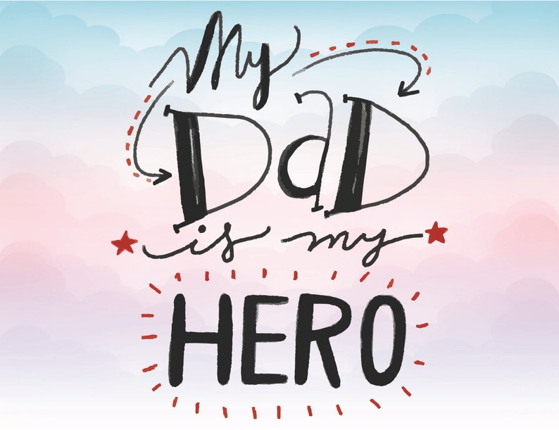 Free Free Papa Eres Mi Heroe Svg 449 SVG PNG EPS DXF File