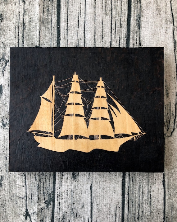 Sailing Ship Art, Ship Wall Hanging, Ship Silhouette, Schooner Ship,  Woodburned Ship, Sailboat Pyrography, Ship Woodburning, Ship Wall Decor 