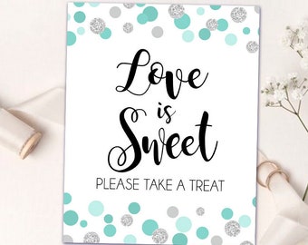 Printable Bridal Shower Signs - Love is Sweet Sign for Mint Bridal Shower- Please Take a Treat Sign - Take A Favor Sign 005