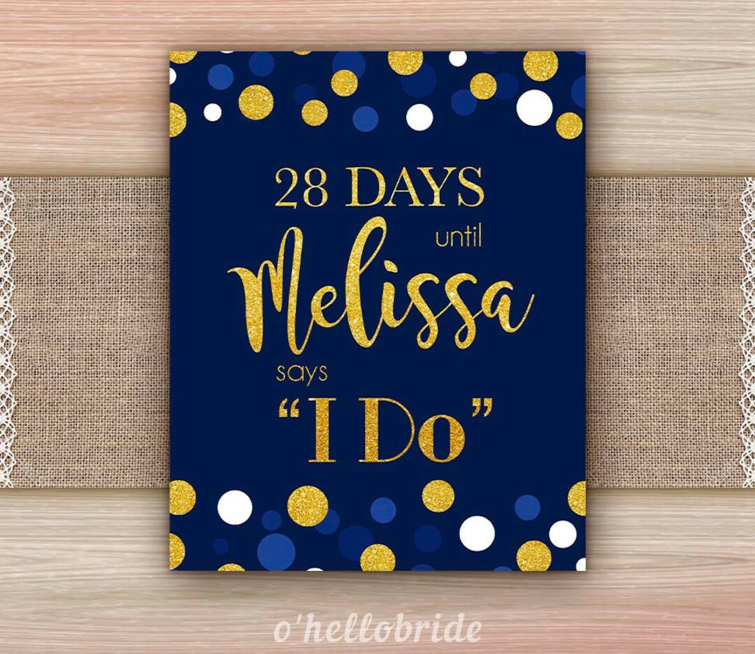 Days Until I Do Bridal Shower Sign Printable Navy Blue Gold Etsy