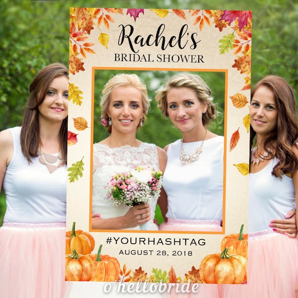 Printable Bridal Shower Photo Booth Frame - Fall Bridal Shower Selfie Photo Booth Frame - Fall Wedding Photo Prop Frame