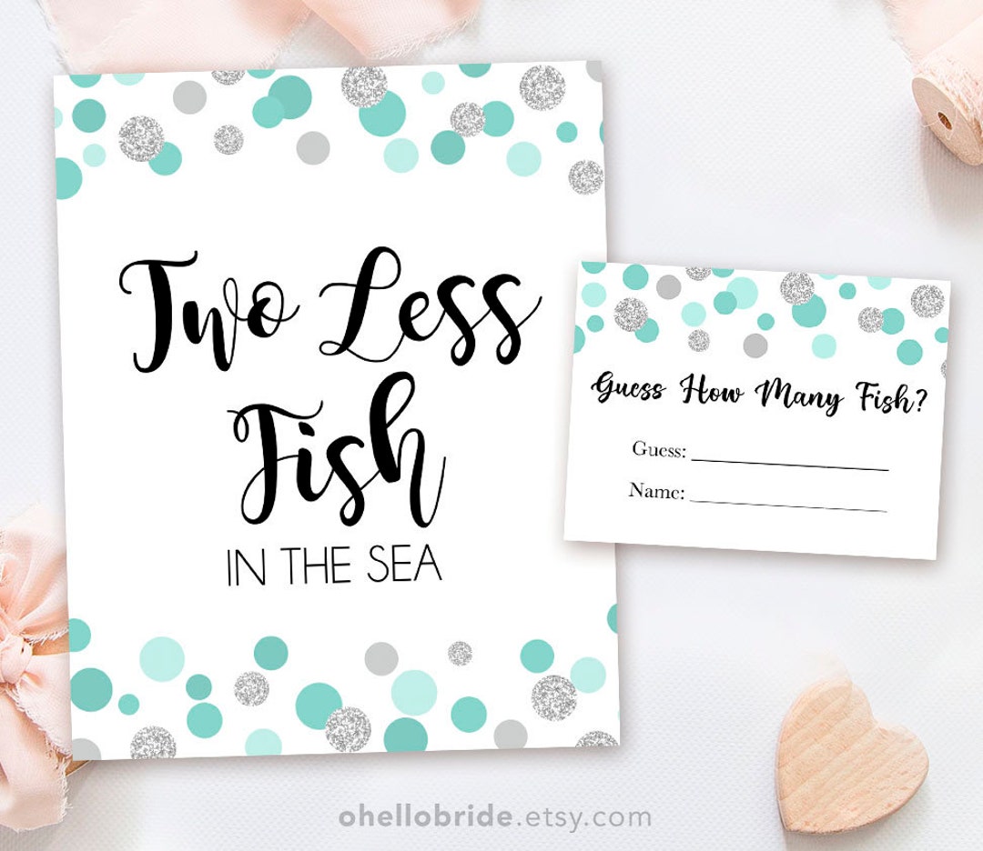 Two Less Fish in the Sea Sign Printable Mint Bridal Shower Game Guess ...
