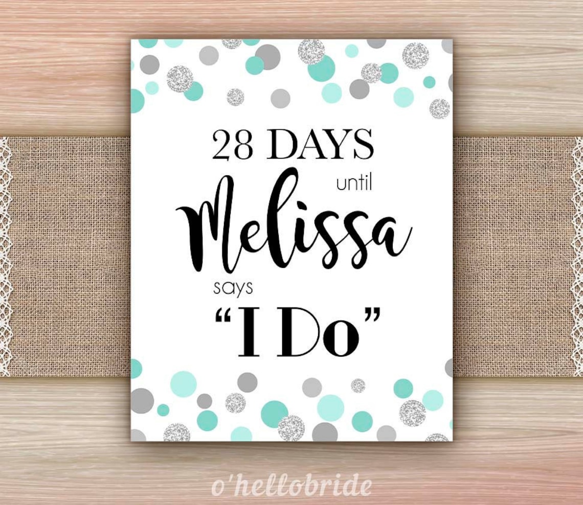 Days Until I Do Bridal Shower Sign Printable Mint Bridal - Etsy