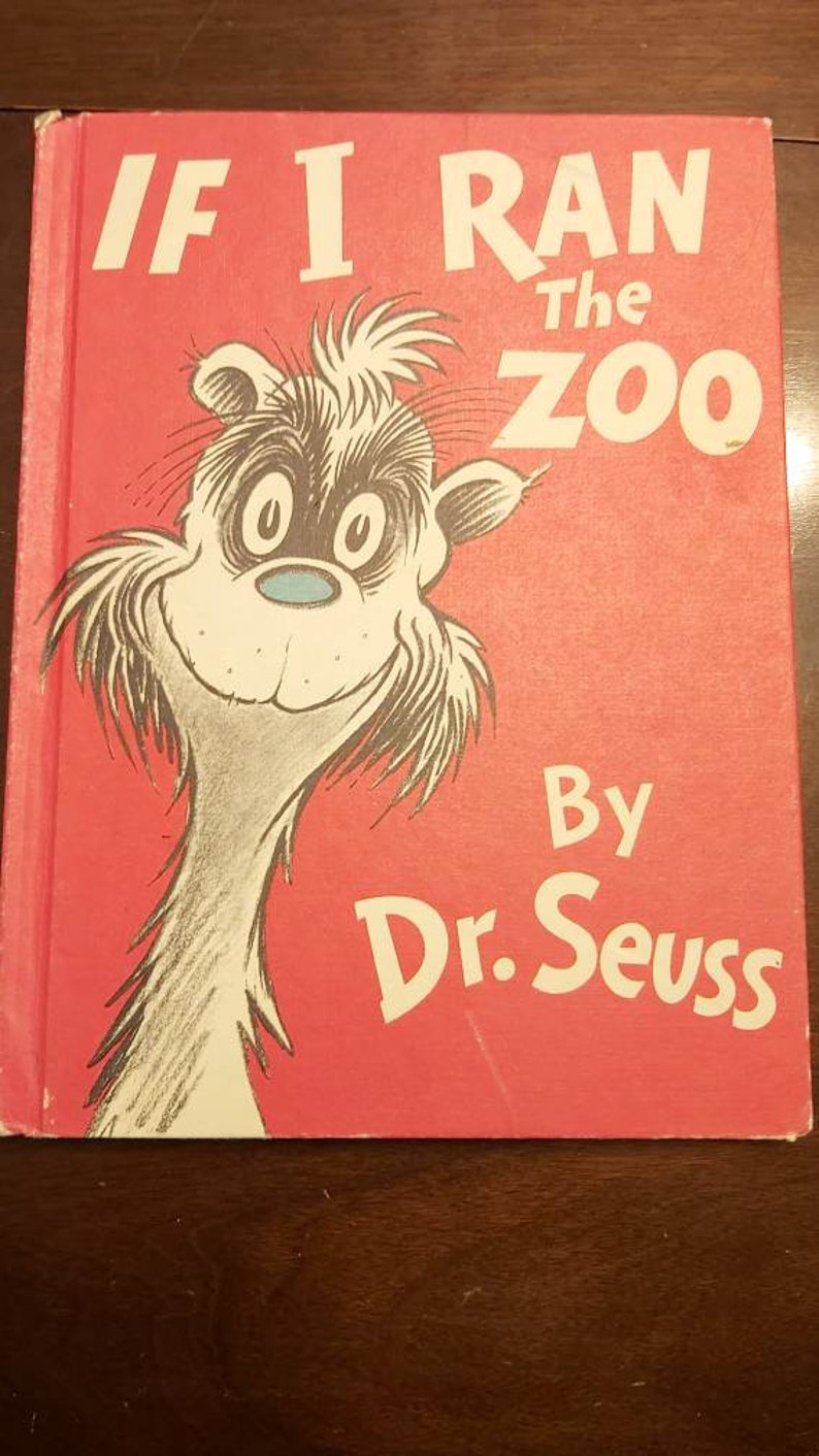 If I Ran The Zoo By Dr Seuss 1978 Childrens Book Etsy