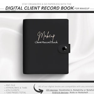 Puede incluir: Un libro digital negro para registros de clientes de maquillaje, mostrado en una tableta. El libro está etiquetado como "Makeup Client Record Book" en una escritura elegante. Un lápiz óptico está posicionado a la derecha. El texto enumera características.