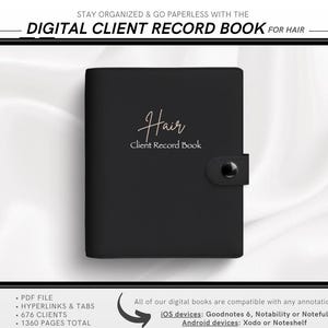 以下が含まれることがあります： タブレットに表示された、美容師向けの黒いデジタル顧客記録帳。本には、エレガントな筆記体で「Hair」という単語があり、その下に「Client Record Book」と書かれています。スタイラスが右側に配置されています。「整理整頓してペーパーレスに」と書かれています。