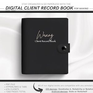 Pode incluir: Um livro digital preto para registro de clientes de depilação, exibido em um tablet com uma caneta. A capa do livro diz "Waxing Client Record Book". A imagem inclui texto que afirma que o livro é um arquivo PDF com hiperlinks, 676 clientes e 1360 páginas no total.