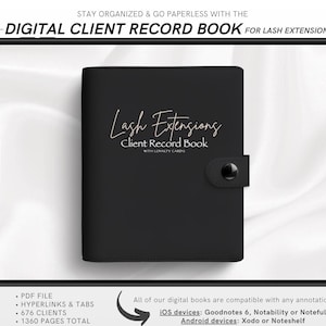 Può includere: Un libro di registro digitale nero per extension per ciglia, visualizzato su un tablet. Il libro presenta il testo "Lash Extensions Client Record Book" in lettere dorate. Uno stilo nero è posizionato a destra. L'immagine include testo sulle caratteristiche del libro.