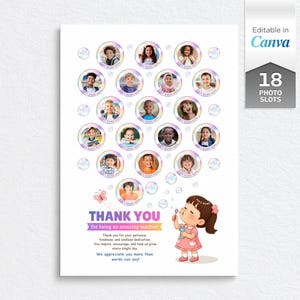 Puede incluir: Un póster de agradecimiento para maestros con 18 espacios circulares para fotos rodeados de burbujas. El texto dice THANK YOU for being an amazing teacher, seguido de un mensaje de gratitud y la ilustración de una niña soplando burbujas.