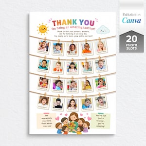 Puede incluir: Un póster imprimible de agradecimiento para docentes con el texto THANK YOU for being an amazing teacher, veinte espacios para fotos colgados en cuatro cuerdas, un sol, una nube y una ilustración de niños con un docente.