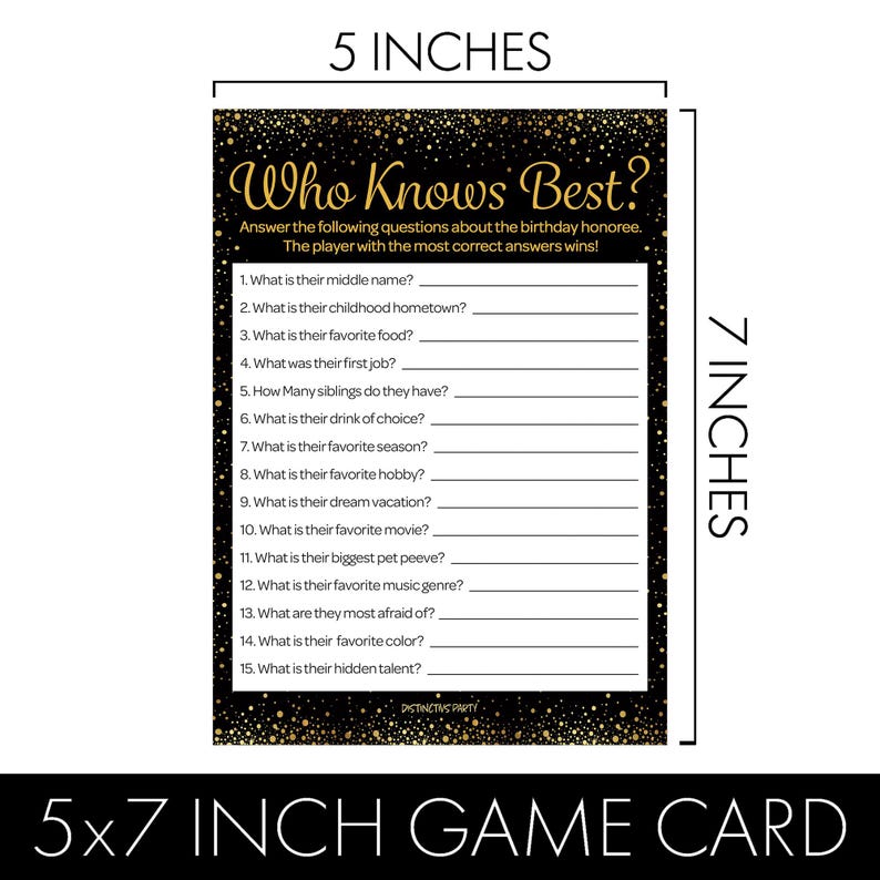 May include: A 5x7 inch game card with the text "Who Knows Best?" in gold script. The card features a black background with gold confetti and includes fill-in-the-blank questions. The card measures 5 inches by 7 inches.