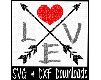 Valentine SVG * Love * Heart * Arrows * Valentine Cutting File - DXF & SVG Files - Silhouette Cameo, Cricut