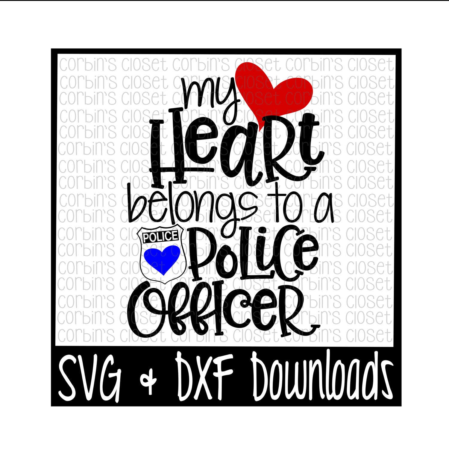 Download Police Officer SVG My Heart Belongs To A Police Officer ...