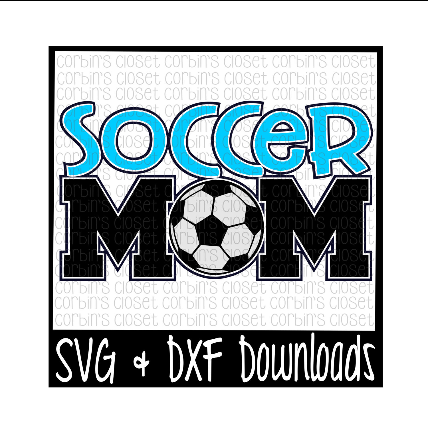 Download Soccer Mom SVG Cut File DXF & SVG Files Silhouette Cameo | Etsy