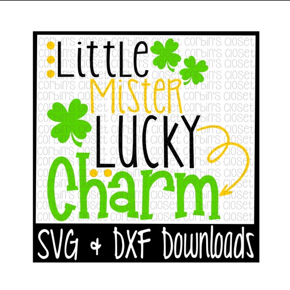 St Patricks Day Svg Little Mister Lucky Charm St Patricks Etsy