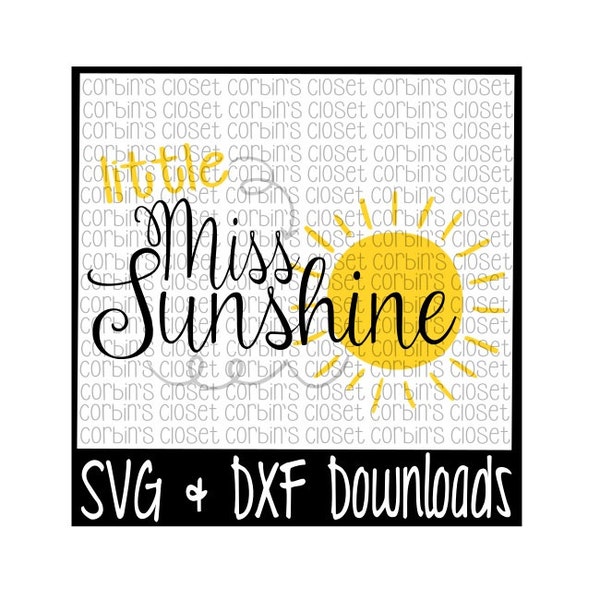 Little Miss Sunshine Cutting File - DXF & SVG Files - Silhouette Cameo, Cricut