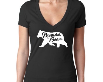 Momma Bear V Neck - FREE SHIPPING -  Women's Deep V- Neck  T Shirt - Mama Bear