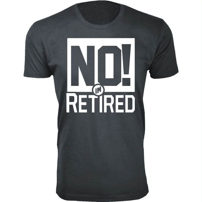 Men/'s NO Im RETIRED Graphic T-shirts