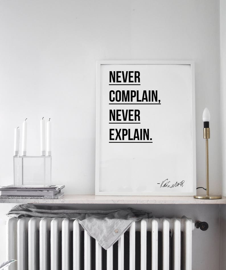 Never Explain Art Print Kate Moss Quote Wall Art Black And Etsy