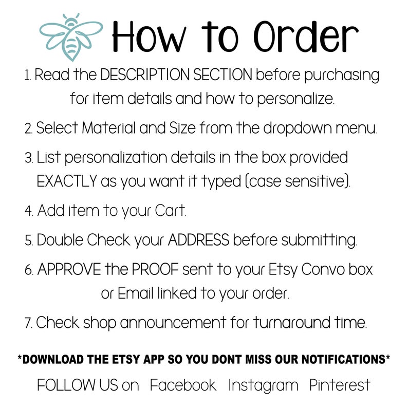 May include: How to Order instructions for an Etsy shop. The instructions include steps for reading the description, selecting materials and sizes, personalizing the item, adding to cart, checking the address, approving the proof, and checking the shop announcement for turnaround time. The text also includes a call to action to download the Etsy app to receive notifications and follow the shop on social media.