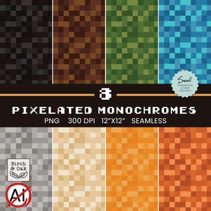 May include: A digital collection of eight seamless pixelated monochrome patterns in black, brown, green, blue, gray, beige, yellow, and orange. The text reads PIXELATED MONOCHROMES PNG 300 DPI 12"X12" SEAMLESS with a small commercial license badge.