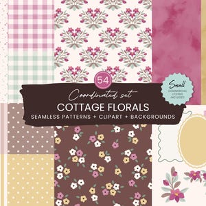 Könnte beinhalten: Eine digitale Sammlung von 54 nahtlosen Mustern, Cliparts und Hintergründen mit dem Titel COTTAGE FLORALS. Das Set enthält verschiedene Designs, darunter rosa Punkte, Vichy-Karos, Blumenmotive, Streifen und einfarbige Texturen.