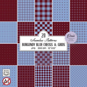 May include: A digital collection of 20 seamless patterns featuring burgundy and blue checks and grids. The text reads 20 Seamless Patterns BURGUNDY BLUE CHECKS & GRIDS JPG 300 DPI 12"X12". Includes a Birch & Oak logo and an AI-free symbol.
