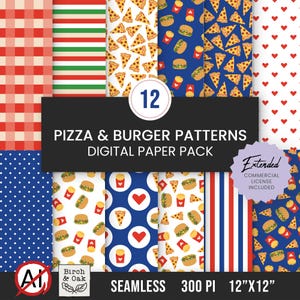 May include: A digital paper pack featuring 12 seamless patterns with pizza slices, burgers, french fries, red hearts, and stripes. The text reads 12 PIZZA & BURGER PATTERNS DIGITAL PAPER PACK, Extended COMMERCIAL LICENSE INCLUDED, SEAMLESS 300 PI 12"X12".