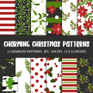 May include: A collection of 12 seamless Christmas patterns. Designs include red stripes, green leaves, white berries, poinsettias, and holly. The text "CHARMING CHRISTMAS PATTERNS" is displayed above the patterns. Each pattern is 12 x 12 inches.
