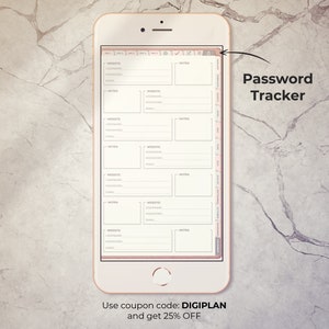 May include: A digital planner app on a smartphone screen with a pink and white color scheme. The app is a password tracker with fields for website, username, password, email, and notes. The text "Password Tracker" is displayed at the top of the screen. The text "Use coupon code: DIGIPLAN and get 25% OFF" is displayed at the bottom of the screen.