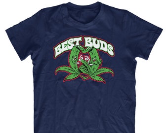 Best Buds Marijuana Adults T-Shirt Unisex Mens Funny T-Shirts
