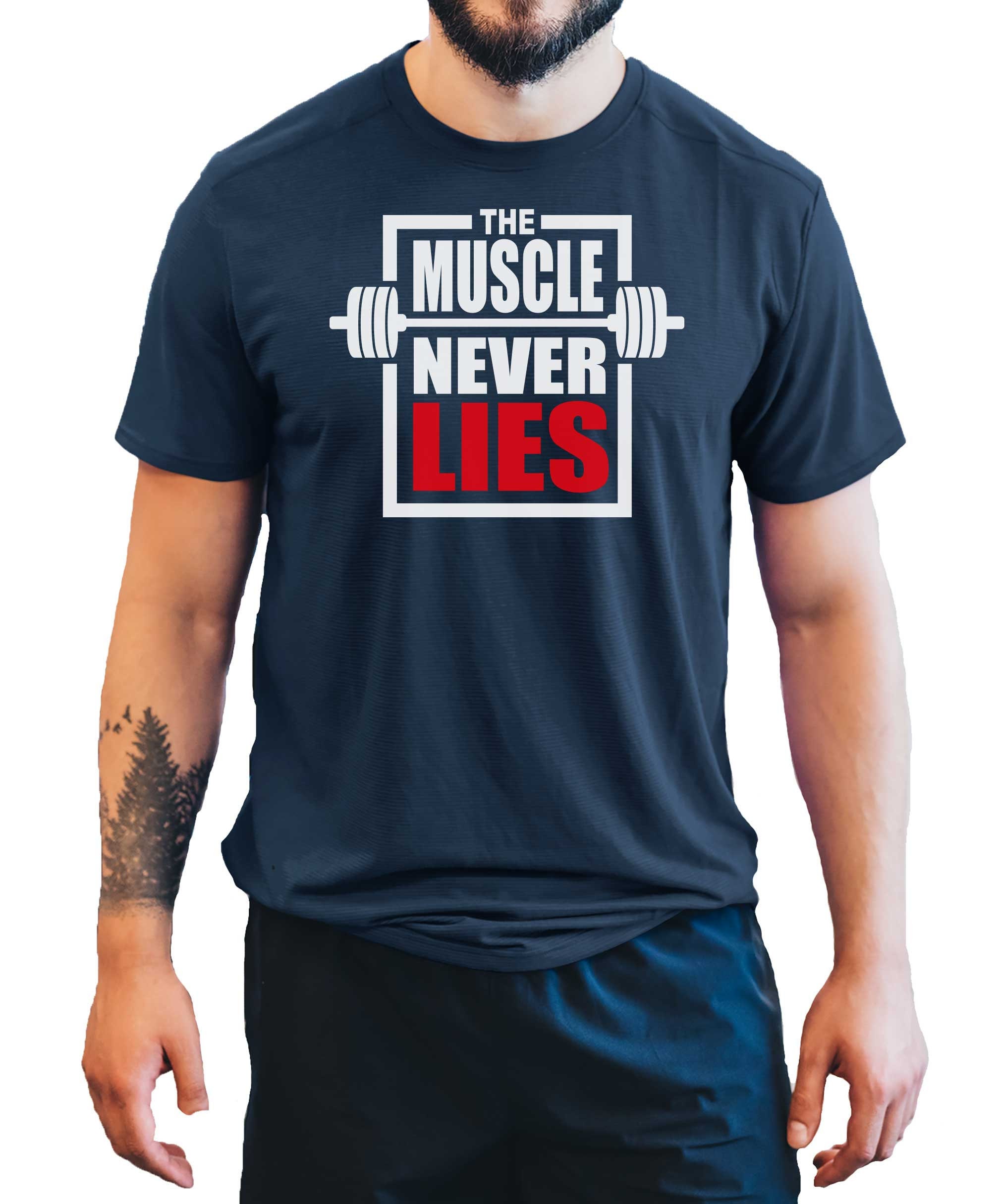 Image of The Muscle Never Lies Men's T-Shirt Fun Cool Bodybuilding Gym Shirt