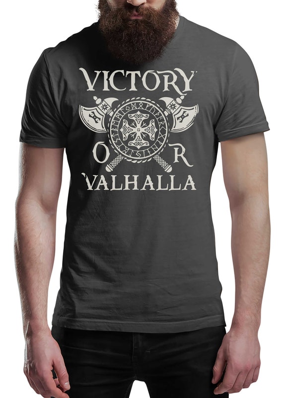 Victory or Valhalla T-Shirt Victory or Valhalla T-Shirt