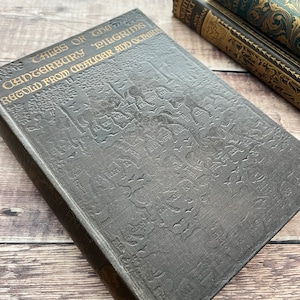 1920 Cuentos de los peregrinos de Canterbury recontados de Geoffrey Chaucer y otros Libro de encuadernación antigua... publicado por Wells Gardner Darton & Co