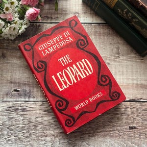 The Leopard by Giuseppe di Lampedusa Hardback Book With Dust Jacket Old Hardcover...published by The Reprint Society in 1961