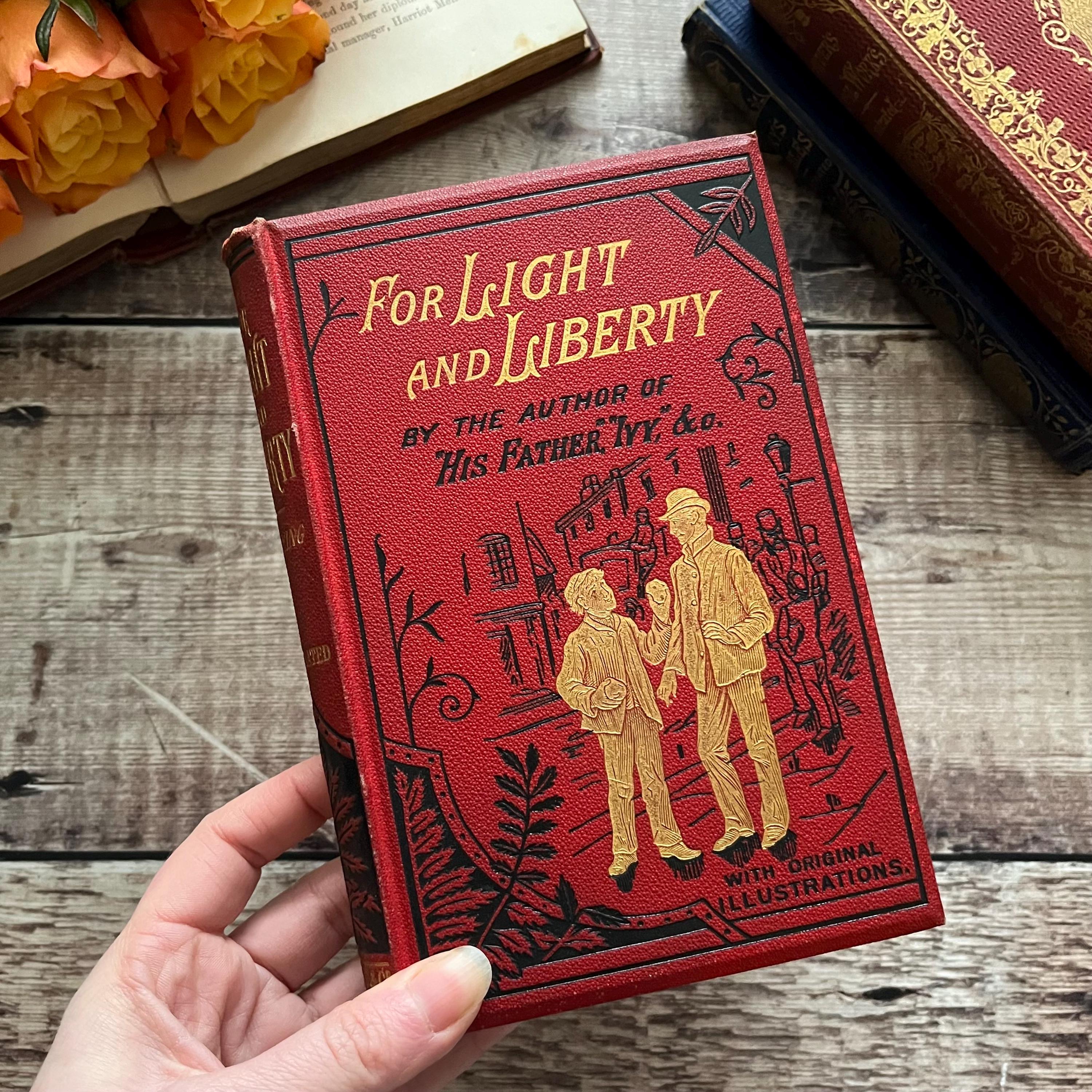 アンティークの本 1892年ビクトリア朝時代のアンティーク本：光と自由のために、イラスト